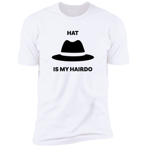 Hat Is My Hairdo Blk Fedora T-Shirt