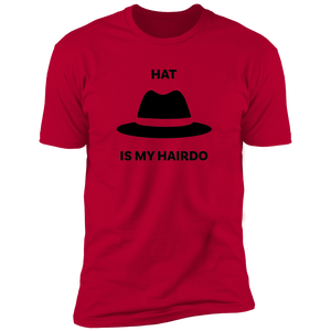 Hat Is My Hairdo Blk Fedora T-Shirt