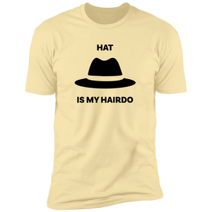 Hat Is My Hairdo Blk Fedora T-Shirt