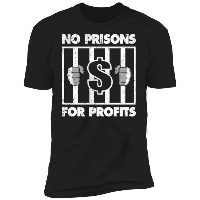 NO PRI$ONS FOR PROFITS